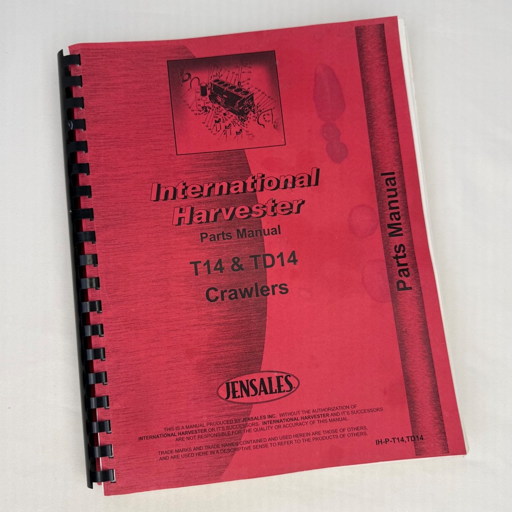 International Harvester T14 TD14 Crawler Parts Manual Jensales IH-P-T14 TD14